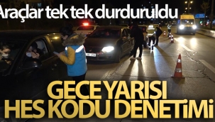 Kırıkkale’de gece yarısı HES kodu denetimi: Araçlar tek tek durduruldu -