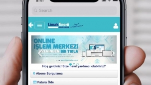 Limak Enerji işlemlerinizi evinizden çıkmadan yapma imkanı sunuyor