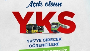 YKS'ye girecek öğrencilere ücretsiz ulaşım