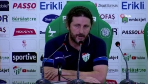 “Burası Bursaspor, biz böyle oynayamayız”