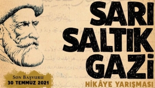 Sarı Saltık Gâzi Hikâye Yarışması sonuçlandı