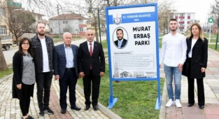 Meclis üyesi Murat Erbaş’ın ismi parkta yaşayacak