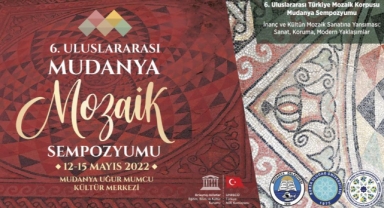 6. Uluslararası Türkiye Mozaik Koprusu Mudanya’da yapılacak