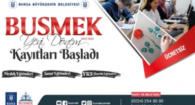 BUSMEK’te yeni dönem kayıtları başladı