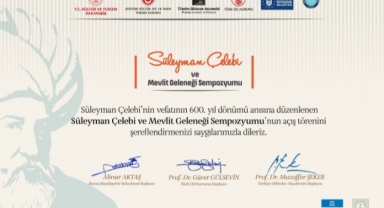 Süleyman Çelebi, sempozyum ile anılacak