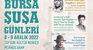 Bursa’da Şuşa günleri