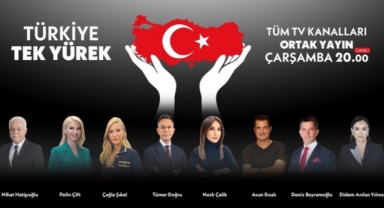 'Türkiye Tek Yürek' bu akşam yayınlanacak