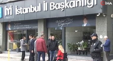 İYİ Parti İstanbul İl Başkanlığı'na silahlı saldırı
