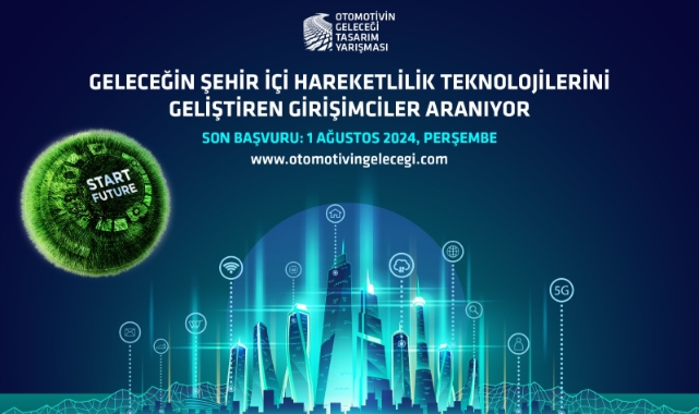 Otomotivin Geleceği Tasarım Yarışmasına başvurular başladı