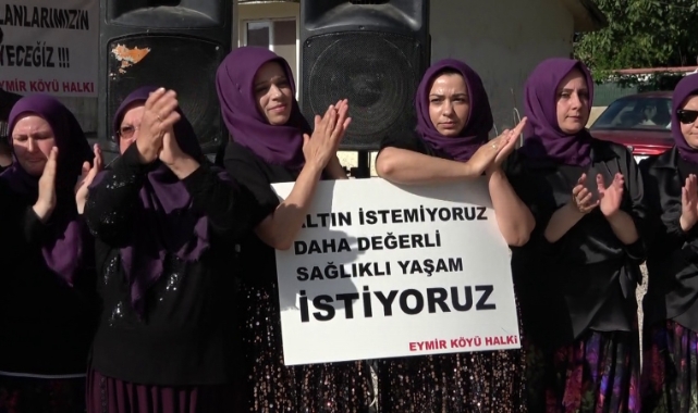 Köylü kadınlar'dan ''Altın madeni'' tepkisi