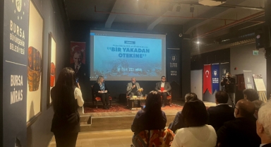 Bursa Büyükşehir’den ‘Bir Yakadan Ötekine’ paneli