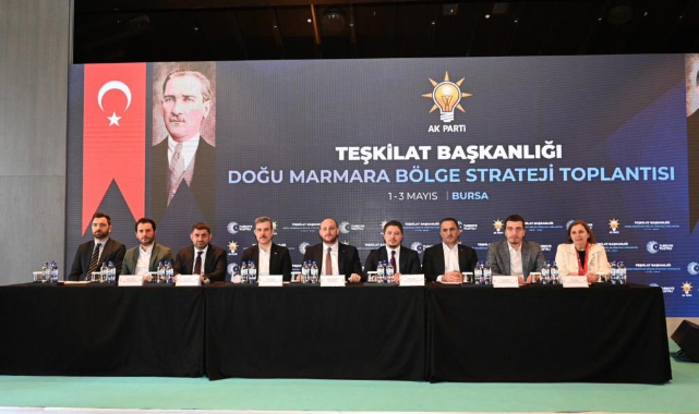 AK Parti Doğu Marmara Bölge Strateji Toplantısı Bursa'da yapıldı