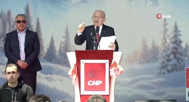 CHP Genel Başkanı Kılıçdaroğlu: